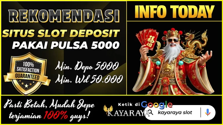 slot deposit pulsa 5 ribu